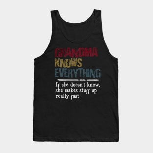 Grandma knows everything Tank Top